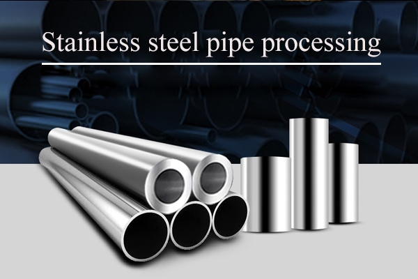 Kỹ thuật hàn ống thép không gỉ ( Stainless steel pipe processing) 